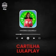 InduTalk #59 | Lulaplay: a cartilha que mistura joguinhos e política