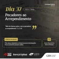 Dia 37 - Campanha de 40 dias de oração e jejum da CBN - 2024