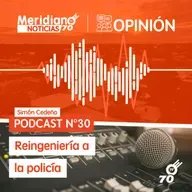 Podcast N° 30 Simón Cedeño: Reingeniería a la policía