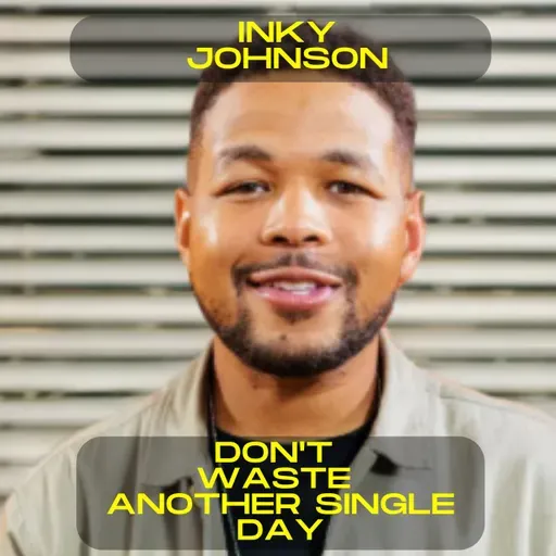 Inky Johnson - Tomorrow Is Not Promised, Take Action Now | Motivational Speech