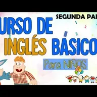 029. Curso GRATIS de INGLÉS BÁSICO para niños  Parte 2