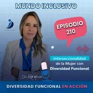 210. INTERSECCIONALIDAD de la MUJER con Diversidad Funcional