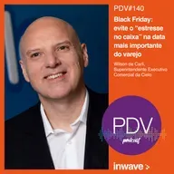 140 - Black Friday: evite o “estresse no caixa” na data mais importante do varejo