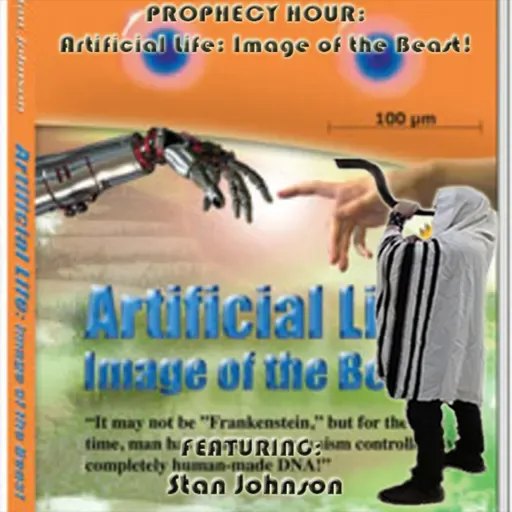 Episode 1647: Flashback PROPHECY HOUR: Artificial Life: Image of the Beast!