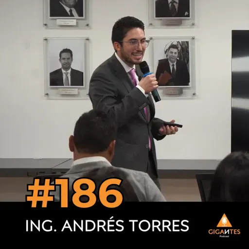 #186 Ing. Andrés Torres Meditación para los Gigantes de la Construcción
