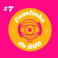 #7 | Panelinha do BBB: reta final e quem vai vencer o BBB21