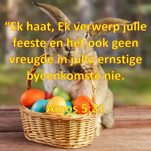 Feeste van God (14): Misleiding van paasfees