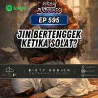 Ep 595: Jin bertenggek Ketika Solat?
