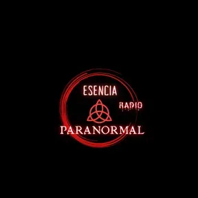 Esencia Paranormal Radio