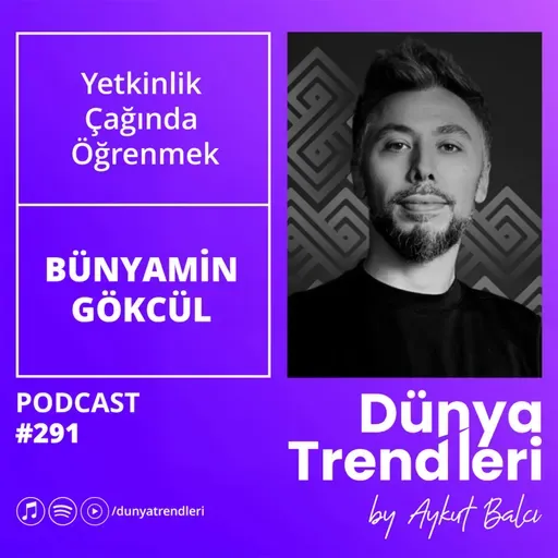 Yetkinlik Çağında Öğrenmek - Boenstitü Kurucusu Bünyamin Gökcül