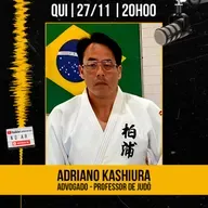 #433 - Adriano Kashiura - Advogado e Professor de Judô - AdamiCast