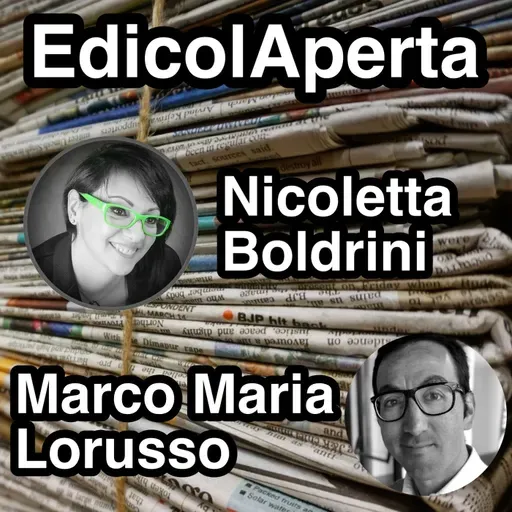 #EdicolAperta - S3 E18 - 23 maggio 2022