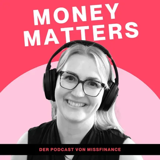 Bonusepisode: So geht es 2026 mit Money Matters weiter