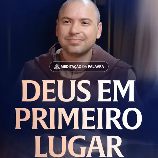 Deus em primeiro lugar | (Mateus 8, 18-22) #2392