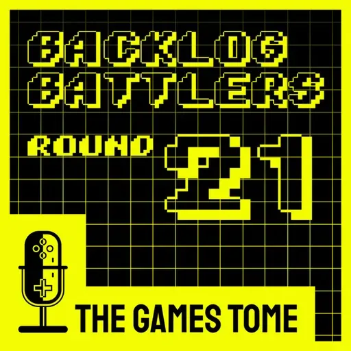 Backlog Battlers - Round 21
