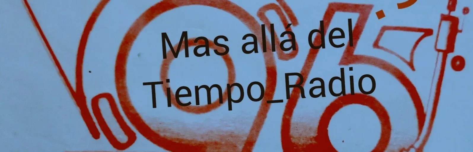Mas allá del tiempo-Radio_1999-2026_la única banda sonora de tu vida _