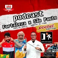 POCKETCAST # 37 - FORTALEZA X SÃO PAULO