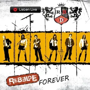 Rebelde Forever
