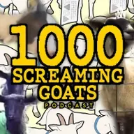 You won't play WHAT game? - Ep. 3, 1000 Screaming Goats Podcast