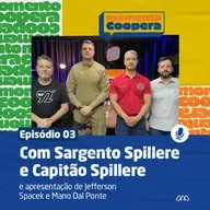 Sargento Spillere e Capitão Spillere compartilham os desafios das profissões que salvam vidas
