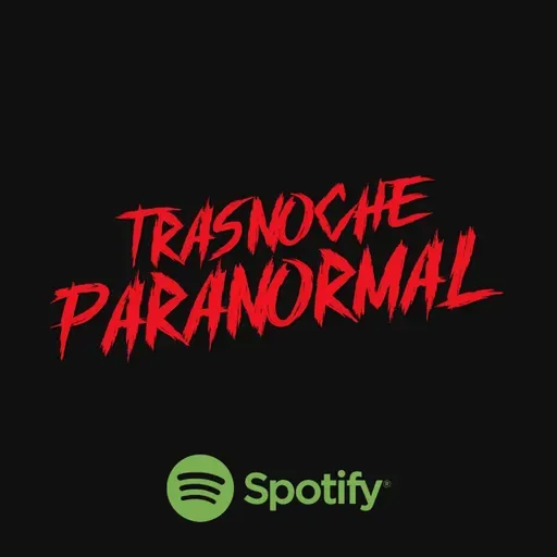 MARTES 16-06-2026 TRASNOCHE PARANORMAL PROGRAMA COMPLETO