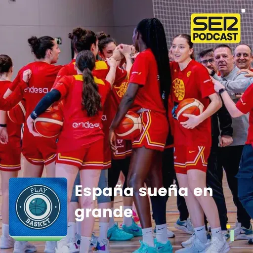 Play Basket | España sueña en grande