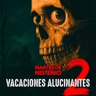 EP.383: Vacaciones alucinantes 2