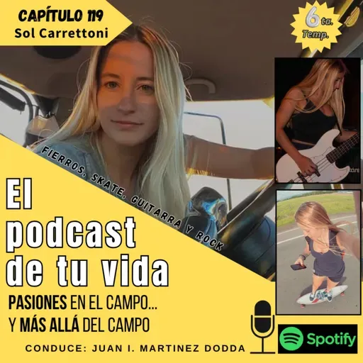 EPV 119 - CARRETTONI: "Fierros, skate y una guitarra para rockear"