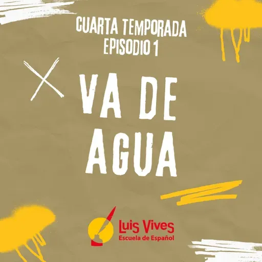 4x01 "VA DE AGUA"