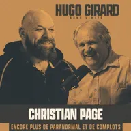 Christian Page: encore plus de paranormal et de complots