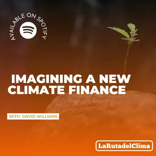 Imagining a New Climate Finance