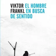 El Hombre en Busca de Sentido - Viktor E. Frankl