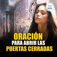 Oración de la Mañana: Oración para abrir las puertas #1062