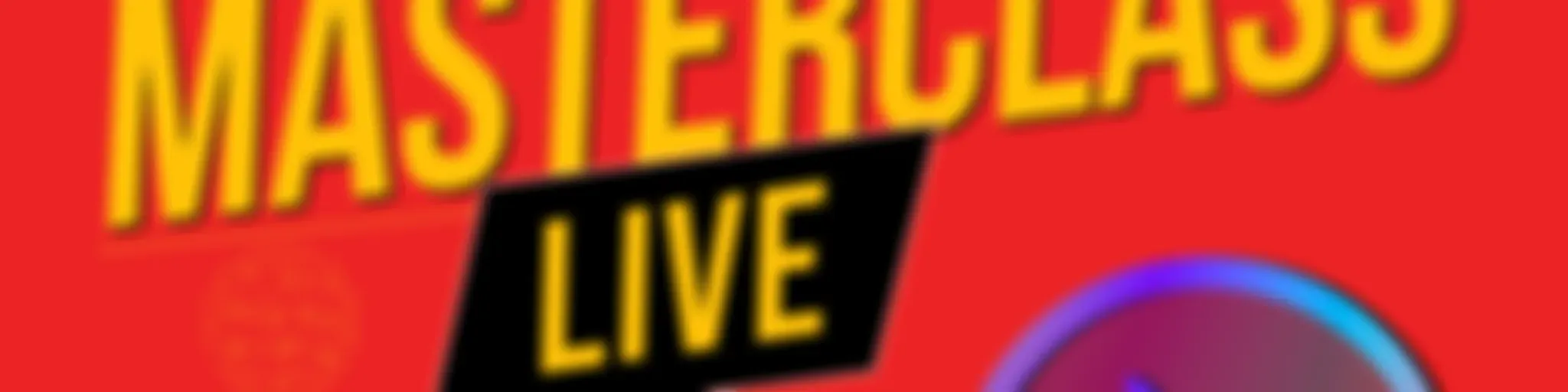 KAJ Masterclass LIVE