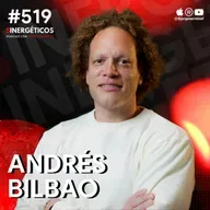 Co-fundador de Rappi Explica cómo iniciar un negocio desde 0 | Andrés Bilbao | #519 SINERGÉTICOS
