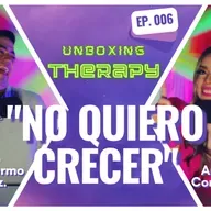 RETOS, VENTAJAS y DESVENTAJAS de la vida adulta | Ep. 006 - Unboxing Therapy con Guillermo Gtz.