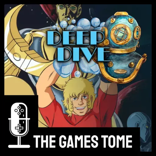 Deep Dive #022 - Space Adventure Cobra: The Awakening