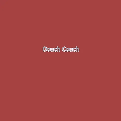 Oouch Couch 2023-08-18 10:00