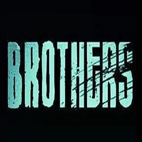 BROTHERS