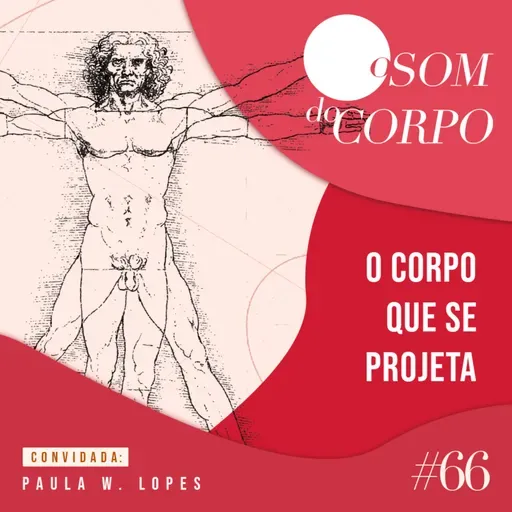 O corpo que se projeta