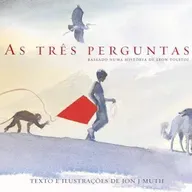 As três perguntas - Jon J Muth - Martins Fontes