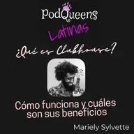 Qué es Clubhouse, cómo funciona y cómo puede beneficiarte