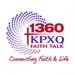 Faith Talk 1360 KPXQ - KPXQ
