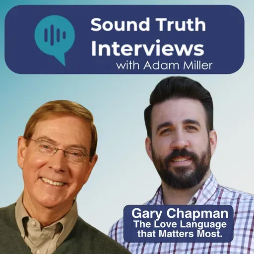 Gary Chapman, The Love Language that Matters Most