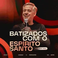 BATIZADOS COM O ESPÍRITO SANTO | PR. SIDSON NOVAIS