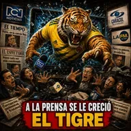 A la Prensa se le Creció el Tigre