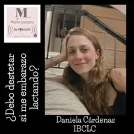 EP174 ¿Debo de destetar si me embarazo lactando?