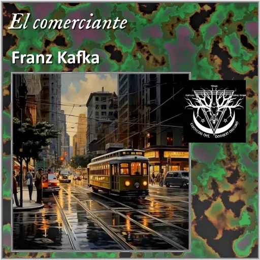El comerciante - Franz Kafka