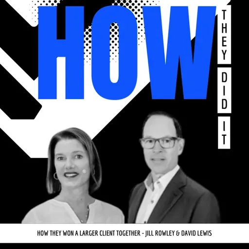 How a top enterprise salesperson and agency went to market together successfully w/ Jill Rowley and David Lewis
