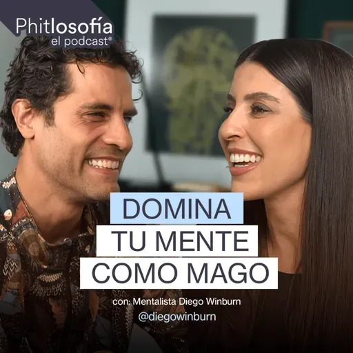 Phitlosofia - La ciencia detrás del mentalismo - Ep 63